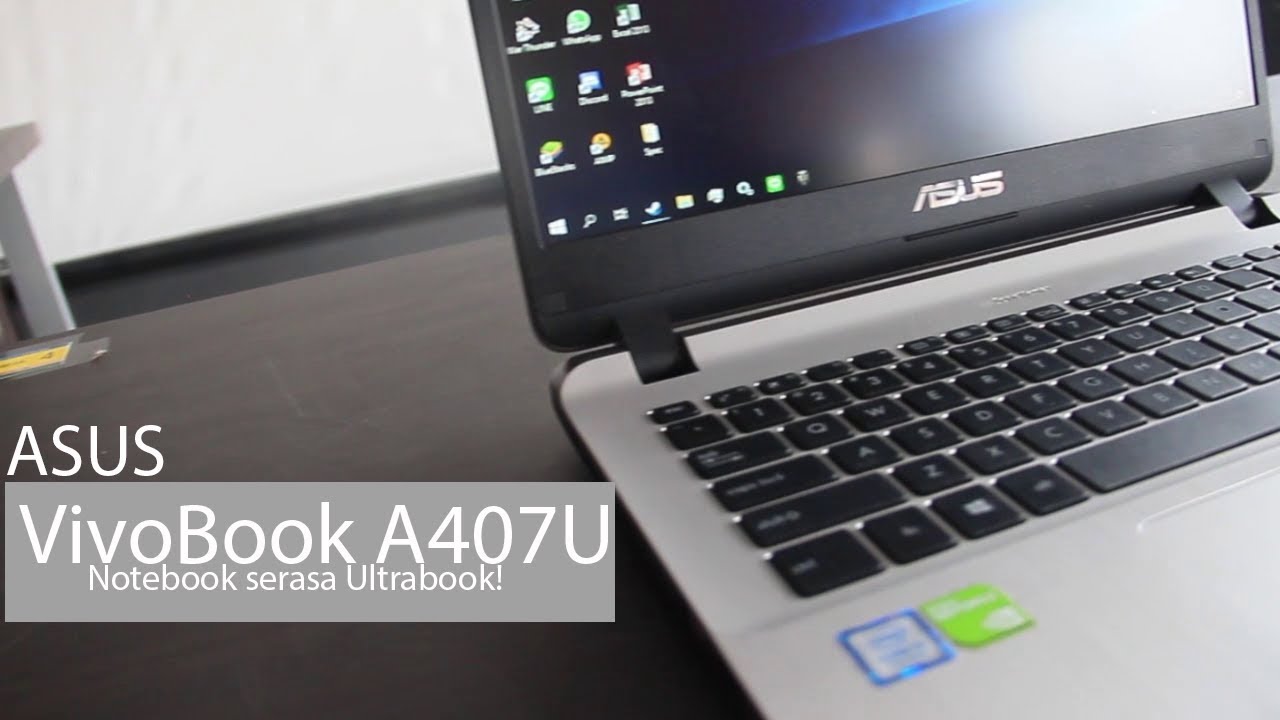 Review ASUS VivoBook A407U - Notebook "semi" Ultrabook