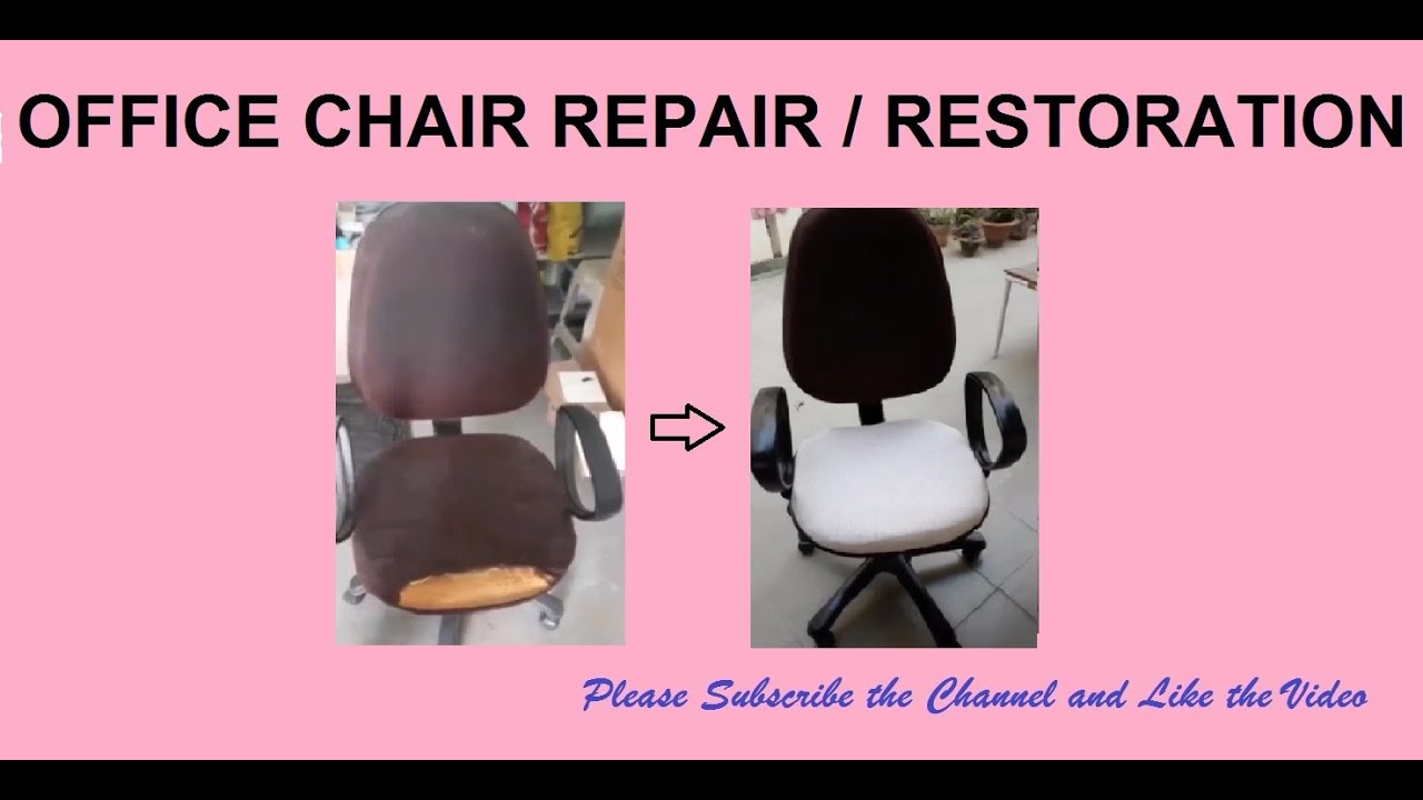 Office Chair Repair Restore Office Chair YouTube