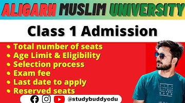 How to get admission AMU Class 1 : Full Guide | Eligibility, Exam & Selection Process || Age limit
