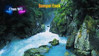 Sampai Esok II By Chen Wii