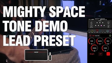 NUX Mighty Space: First Test and Creating an Awesome Lead Tone @EmirBucio | Tone Tuesday