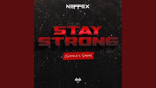 Download Lagu Stay Strong (Sophia's Song) Download Lagu Stay Strong (Sophia's Song)