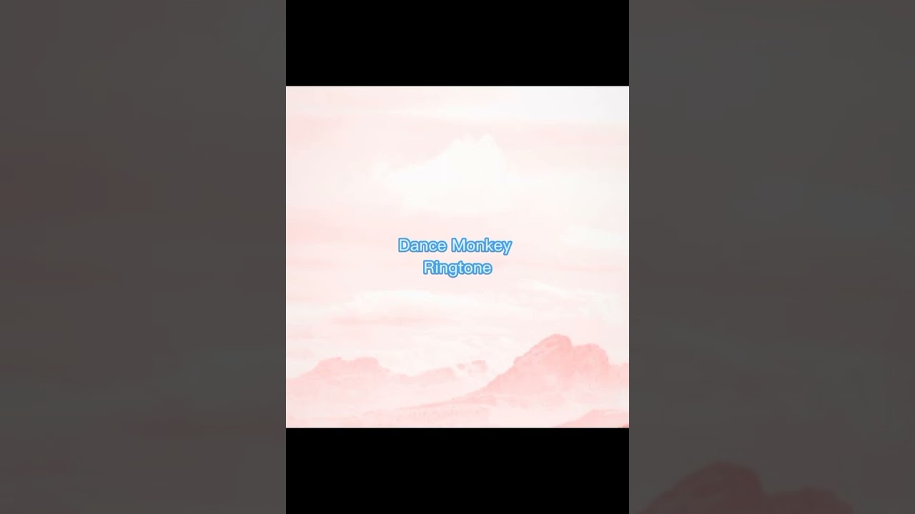Dance Monkey Ringtone