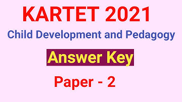 Kartet 2021 Child development and pedagogy Paper 2 Answer key | Kartet 2021 Answer Key