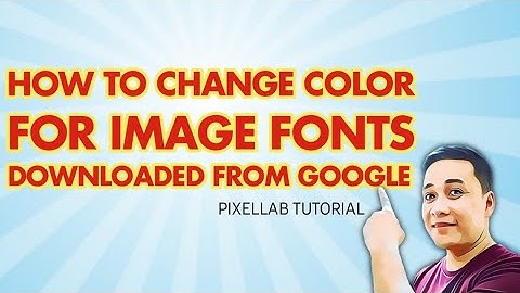 Changing colors for PNG image, fonts or text using PixelLab