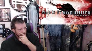 Dark Tranquility "Format C For Cortex" - A Dave Does Reaction