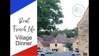 Real French Life - Village Dinner