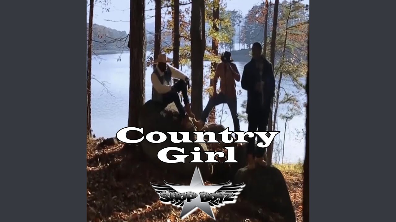 Country Girl YouTube