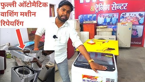 How to Open, Working and Repairing top load fully automatic washing machine  ऑटोमैटिक वाशिंग मशीन