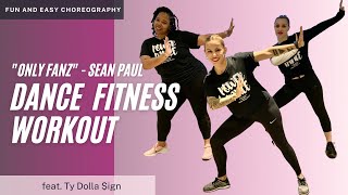 Only Fanz Sean Paul Dance Workout | Fitness With Diva