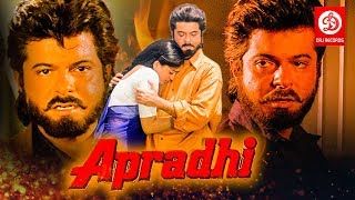 Apradhi - Bollywood Action Movies | Anil Kapoor, Chunky Pandey & Shilpa Shirodkar | Superhit Movies