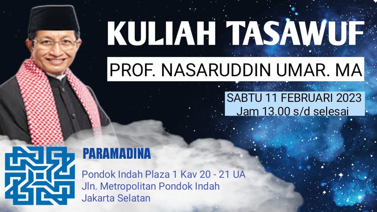 🔴[LIVE] KAJIAN TASAWUF BERSAMA PROF. NASARUDDIN UMMAR, MA