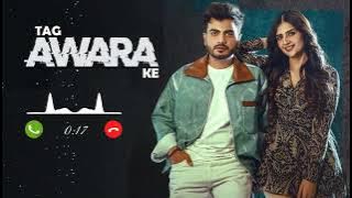 टैग आवारा के सोंग रिंगटोन // TAG AWARA KE RINGTONE // ATTITUDE SONG RINGTONE // (ringtones)😎😈