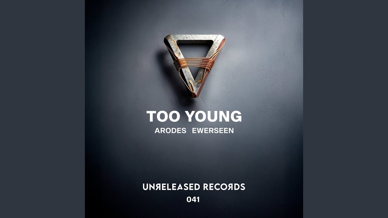 Too Young (Extended Mix)
