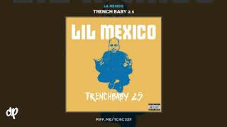 Lil Mexico - Trap Boys Feat GuapDaMenace x Muddy [Trench Baby 2.5]