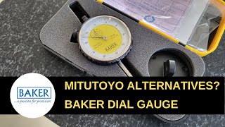 Mitutoyo alternatives? - Baker Dial Gauge Model 56, K02 Type (Taechang Trading Corp)