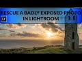 Rescue a badly exposed image using Lightroom, PLUS A RANT AGAINST ADOBE!