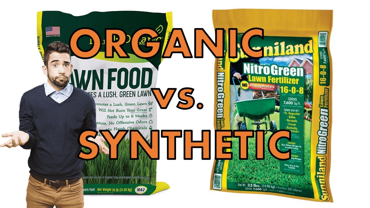 Organic vs Synthetic Lawn Fertilizer Alternative YouTube