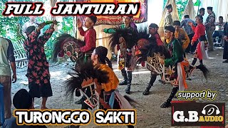 FULL JANTURAN -- kuda lumping - TURONGGO SAKTI - dukuh sibango , peniron , kec.pejagoan, kebumen