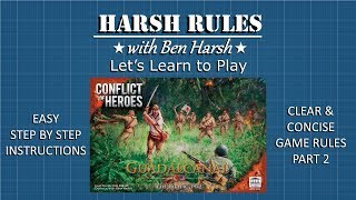 Harsh Rules - Conflict of Heroes: Guadalcanal - Part 2