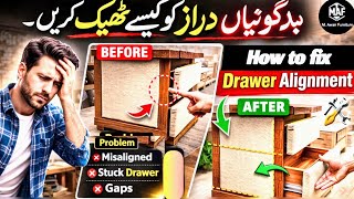 Draz ki Badguniyan Theek Karne ka Tarika | How to Fix Drawer Alignment 🛠️ | M AwanFurniture 