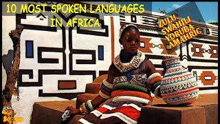 Top 10 Most Spoken Languages In Africa