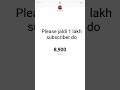 please jaldi Sabhi log 1 lakh subscriber do #shorts #youtubeshorts