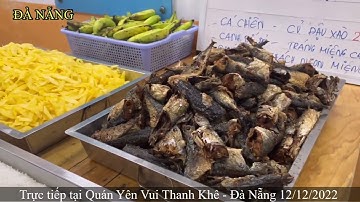 Trực Tiếp Quán Yên Vui & Nụ Cười _ 12-12-2022