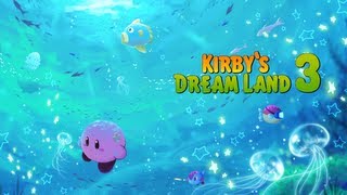 Kirby's Dream Land 3 - Ripple Field 1 (EXTENDED)