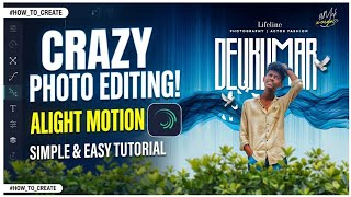 How to create trend photo editing poster desgin in Alight motion App | boys editing | PosterEditing screenshot 2