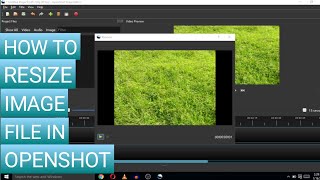 HOW TO RESIZE IMAGE IN OPENSHOT ( Tech Genius Tv )