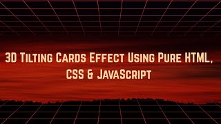 This 3D Card Tilt Effect Will Instantly Upgrade Your Website