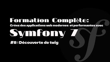 Learning Symfony 7: #8 Discovering Twig