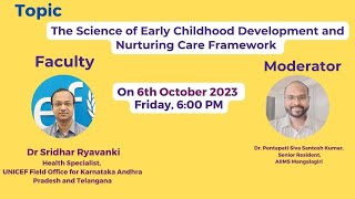 Lect #025: The science of early Childhood Development and Nurturing Care Framework screenshot 5