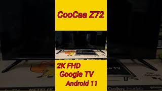 Coocaa Z72 Google TV#shorts