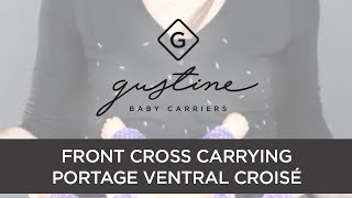Gustine Baby Carriers - Front cross carrying