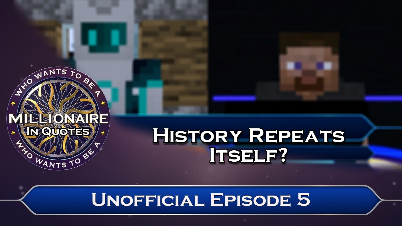 WWTBAMIQ? - EPISODE 5 | History repeating itself??