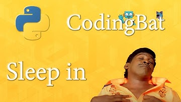 Coding Bat - Sleep in | Tamil Community