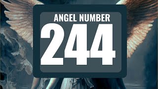 Celebrity Why Do You Keep Seeing Angel Number 244 Everywhere? Exploring Its Meaning Wealth