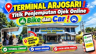 TERMINAL ARJOSARI MALANG I Cara Order dan Titik Penjemputan Ojek Online di Terminal Arjosari !!