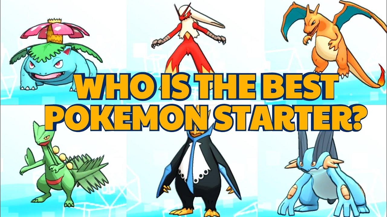 Who is the BEST Pokemon Starter? Deciding the Ultimate Pokémon