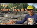 Momen Ambo bertemu anaknya Buaya Riska ll Rara