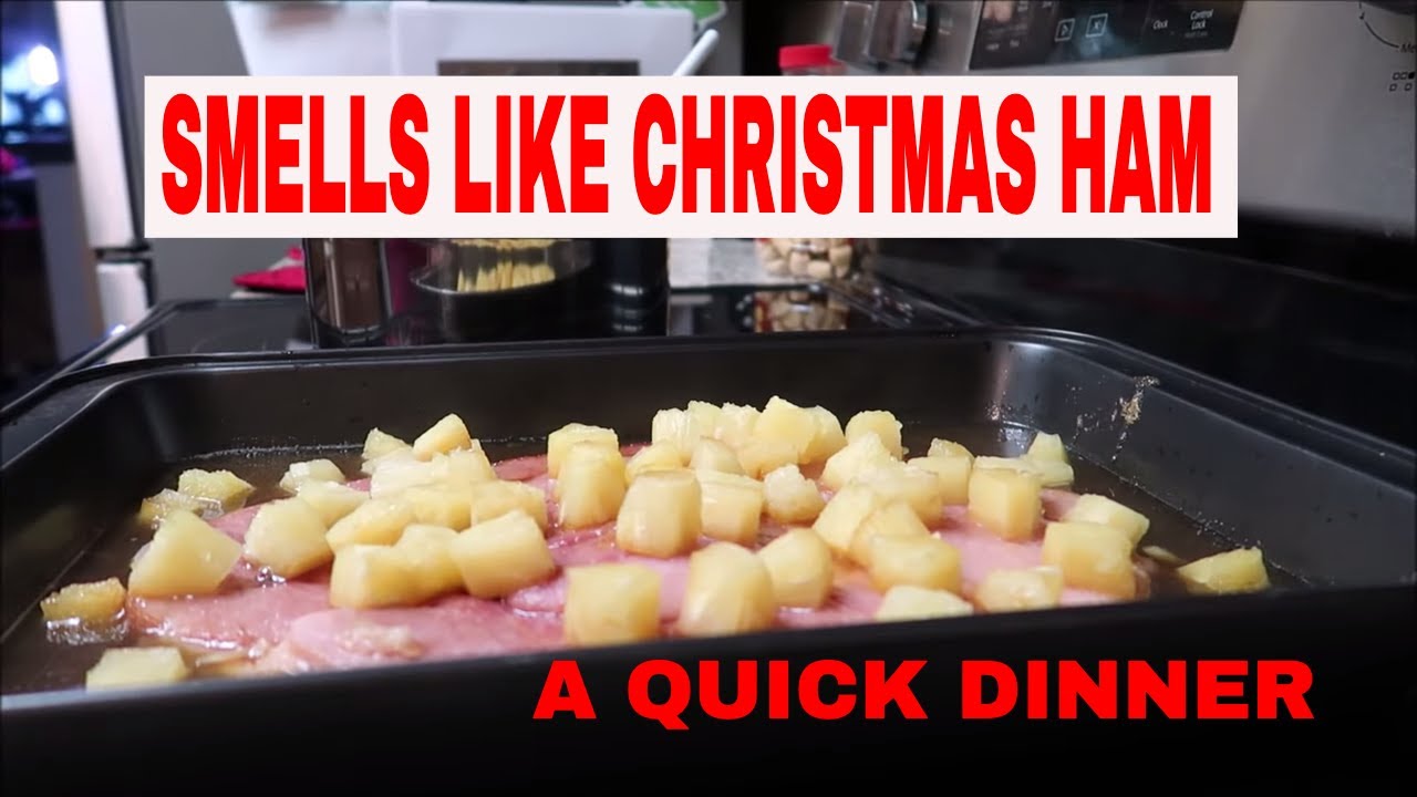 HAM FOR A QUICK DINNER 