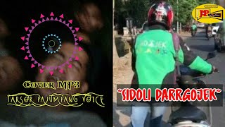 Sidoli Pargojek(MP3)-Cover by TarsorPajumpangVoice