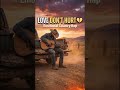 LOVE DON'T HURT 💔 – If Love Was Real… Why Did It Hurt? #music #countrymusic