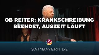 Münchens OB Reiter: Nach Krankschreibung im Urlaub
