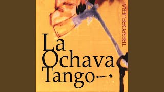 Garúa - La Ochava Tango