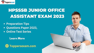 HPSSSB JUNIOR OFFICE ASSISTANT Preparation Tips, Questions Paper 2023, Online Test Series, Best Book