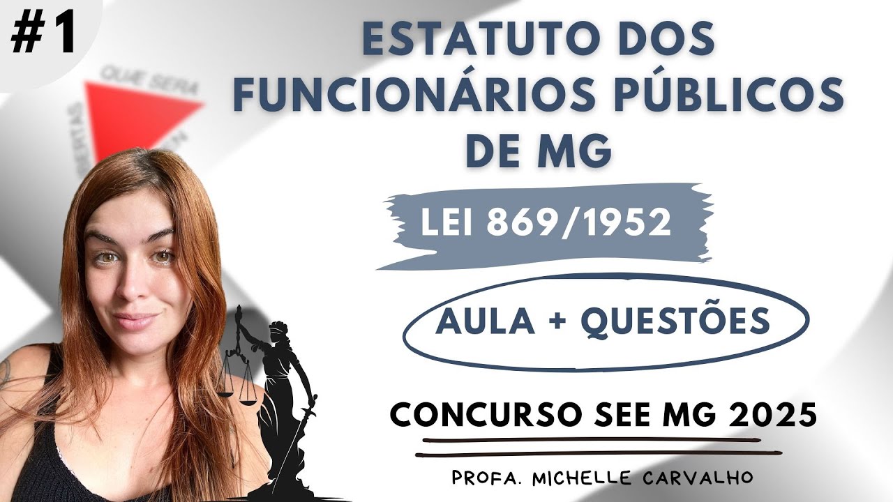 | SEE MG | Estatuto dos funcionários públicos civis do estado de Minas Gerais - Aula 1