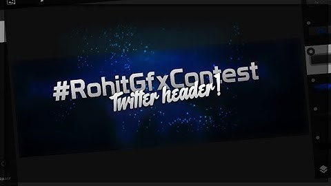 Twitter Header for #RohitGfxContest | PS Touch